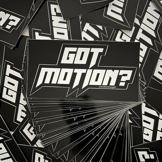 "Got Motion?" Stickers